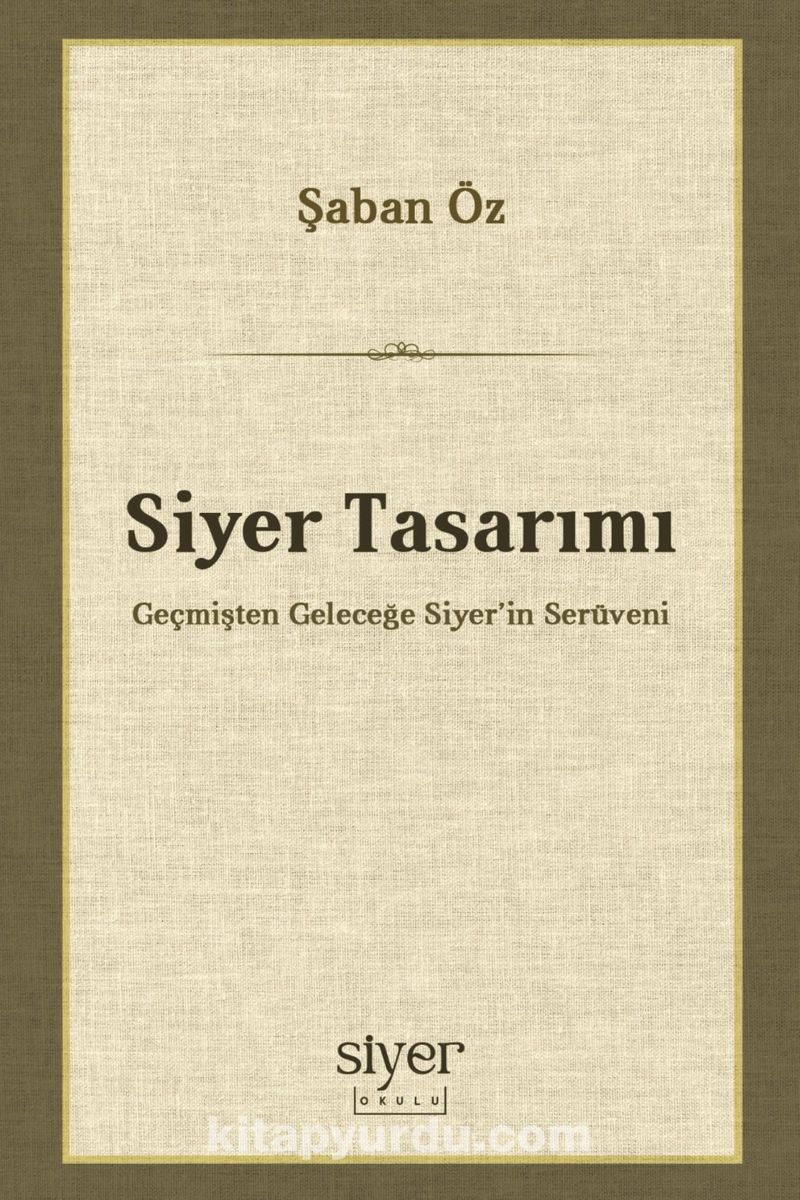 Siyer Tasarımı