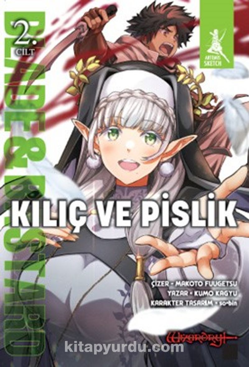 Kılıç ve Pislik (2. Cilt)