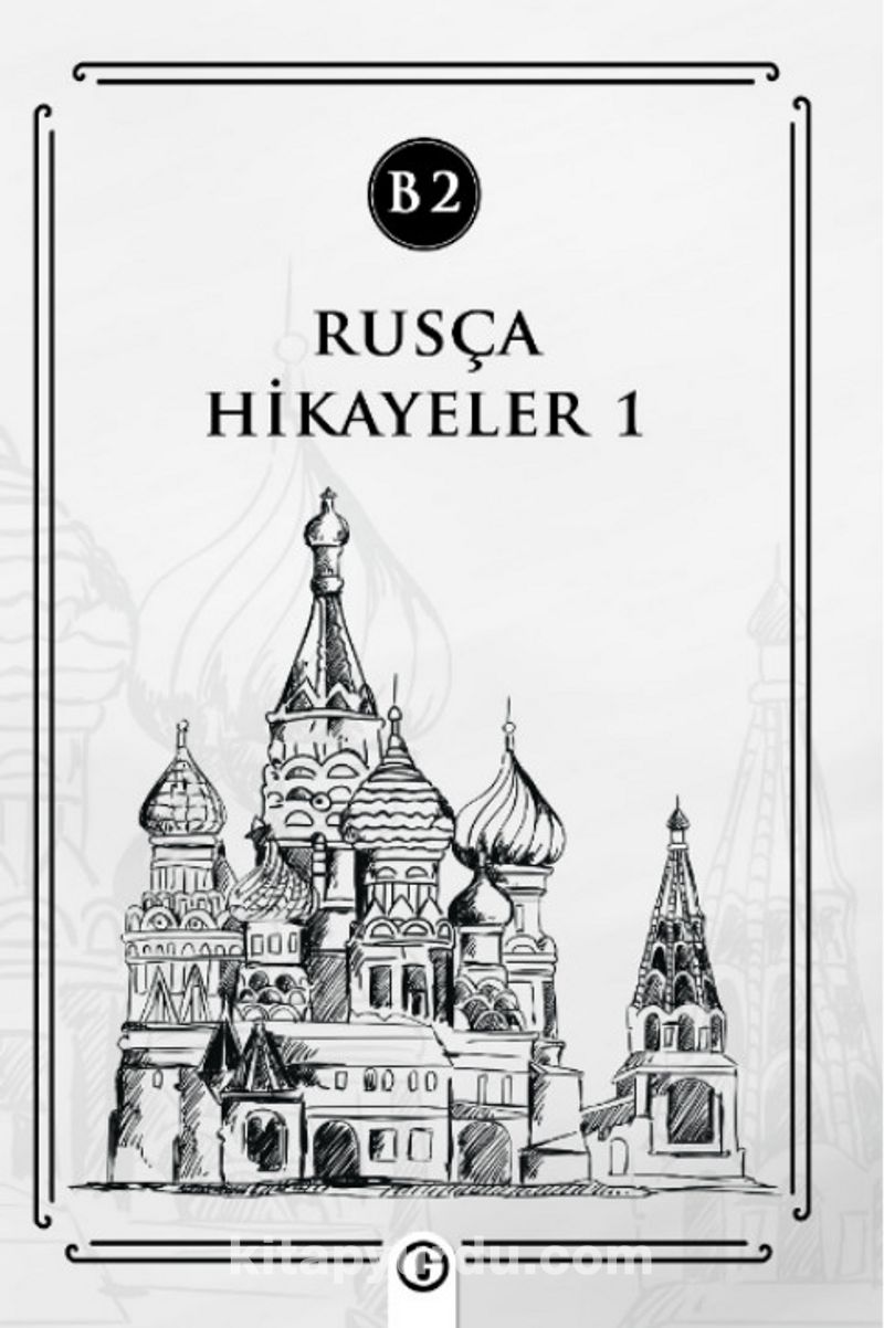 Rusça Hikayeler 1 (B2)