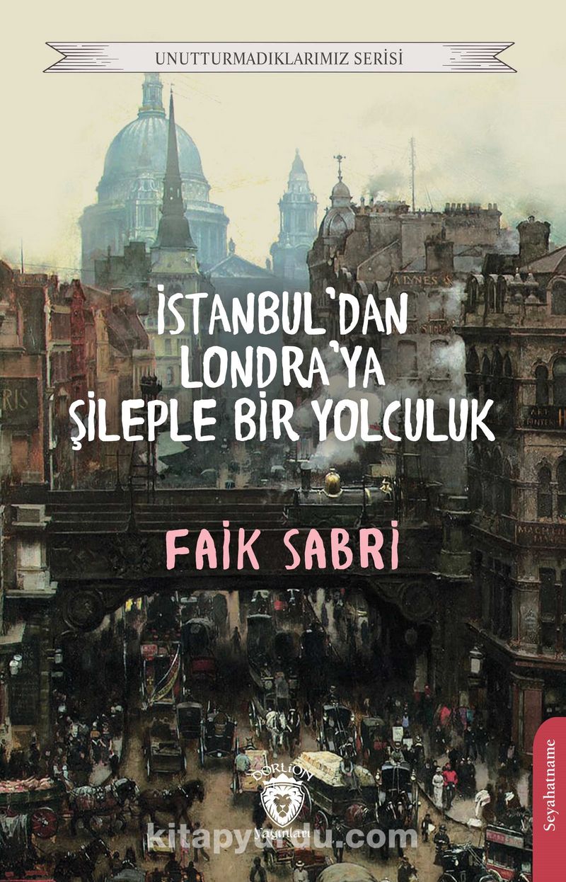 İstanbuldan Londraya Şileple Bir Yolculuk