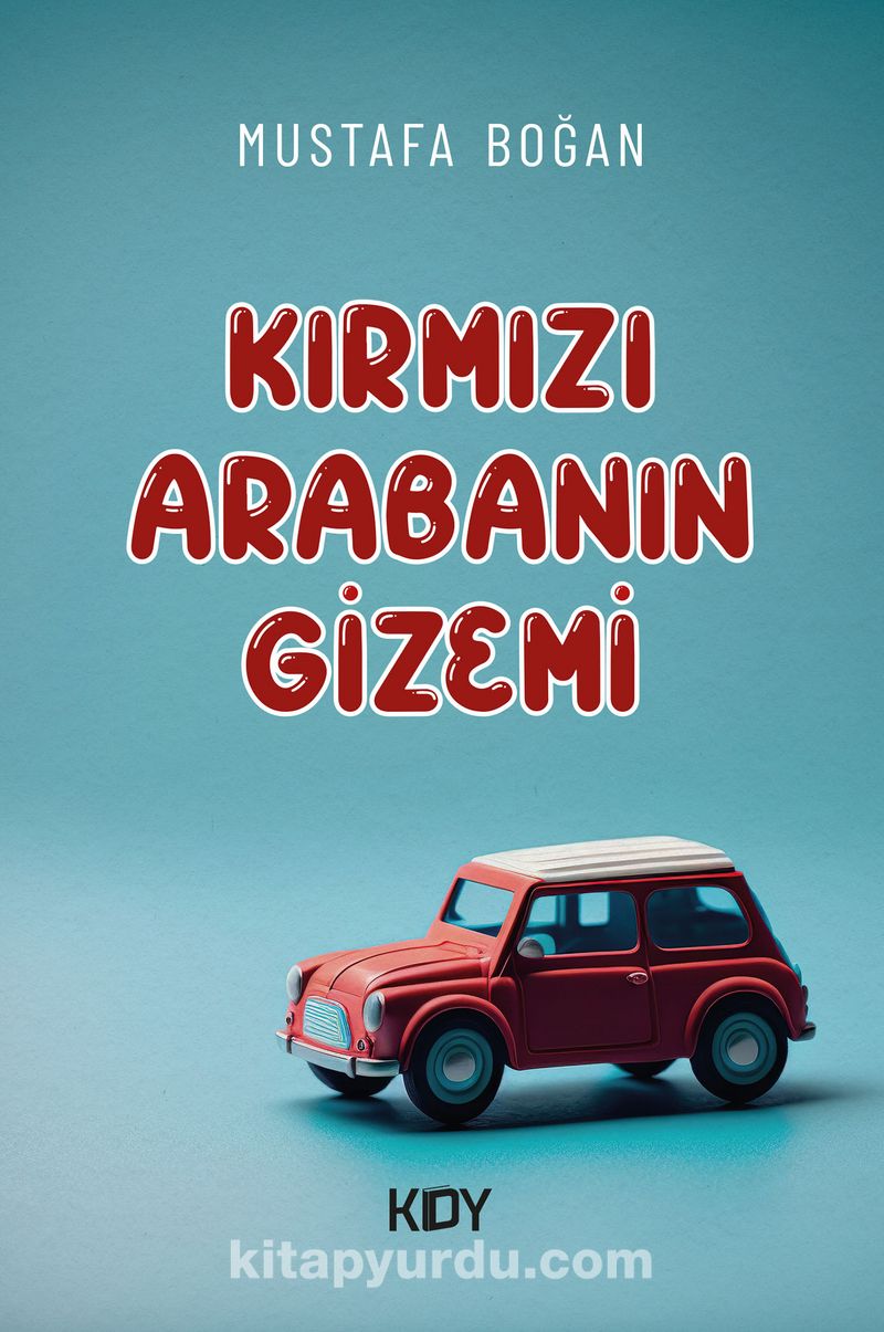 Kırmızı Arabanın Gizemi