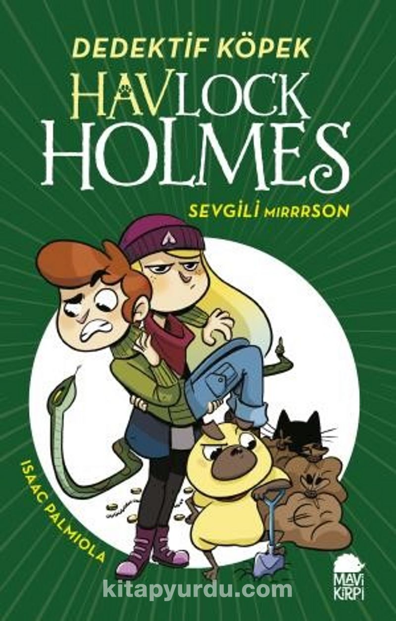 Havlock Holmes Sevgili Mırrrson (Ciltli)