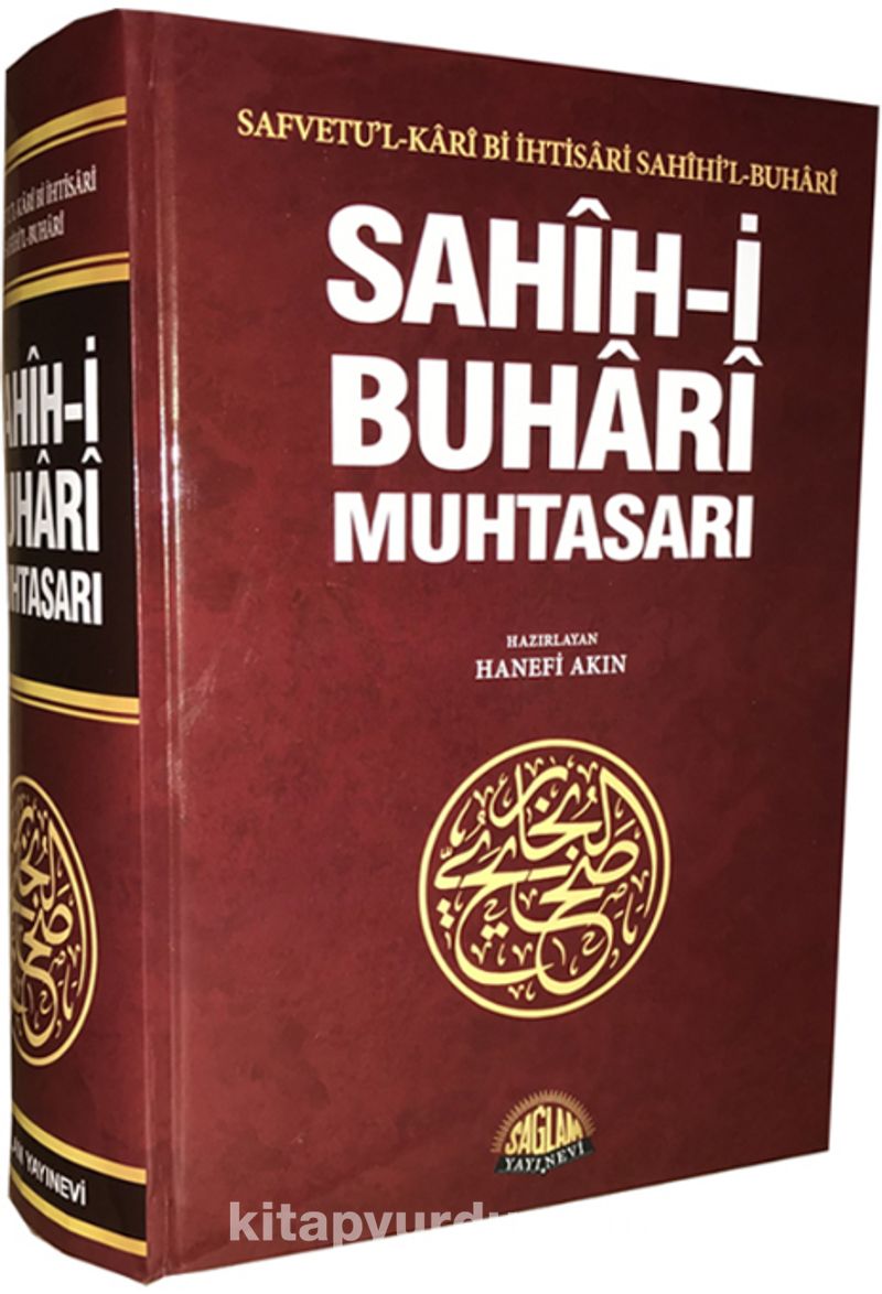 Sahih-İ Buhari Muhtasarı(Tek Cilt İthal Kağıt)- Safvetu'l-Kari Bi İhtisari Sahihi'l-Buhari