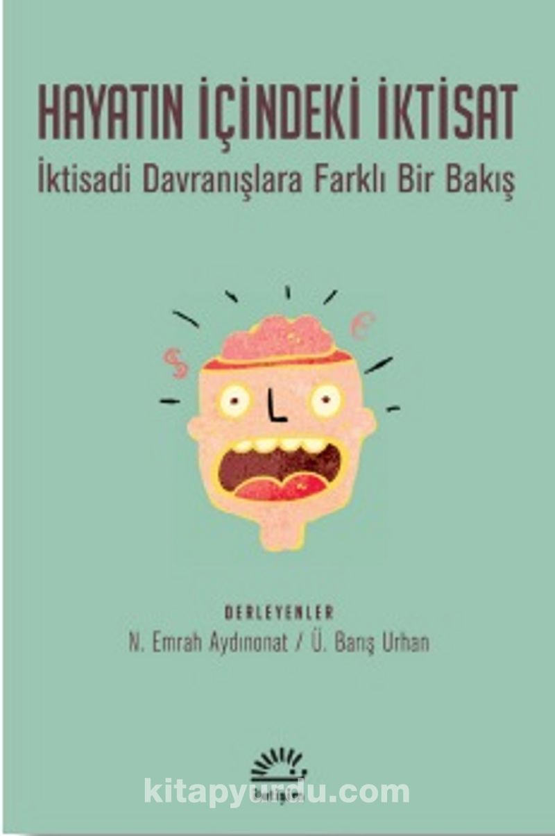 Hayatın İçindeki İktisat