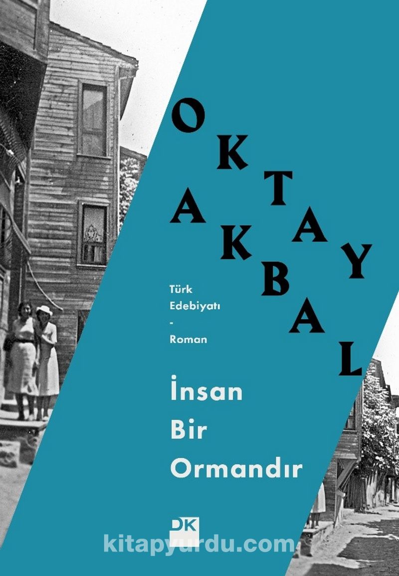 İnsan Bir Ormandır