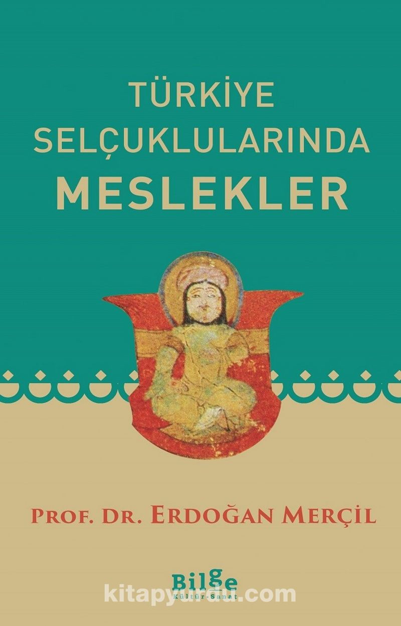 Türkiye Selçuklularında Meslekler