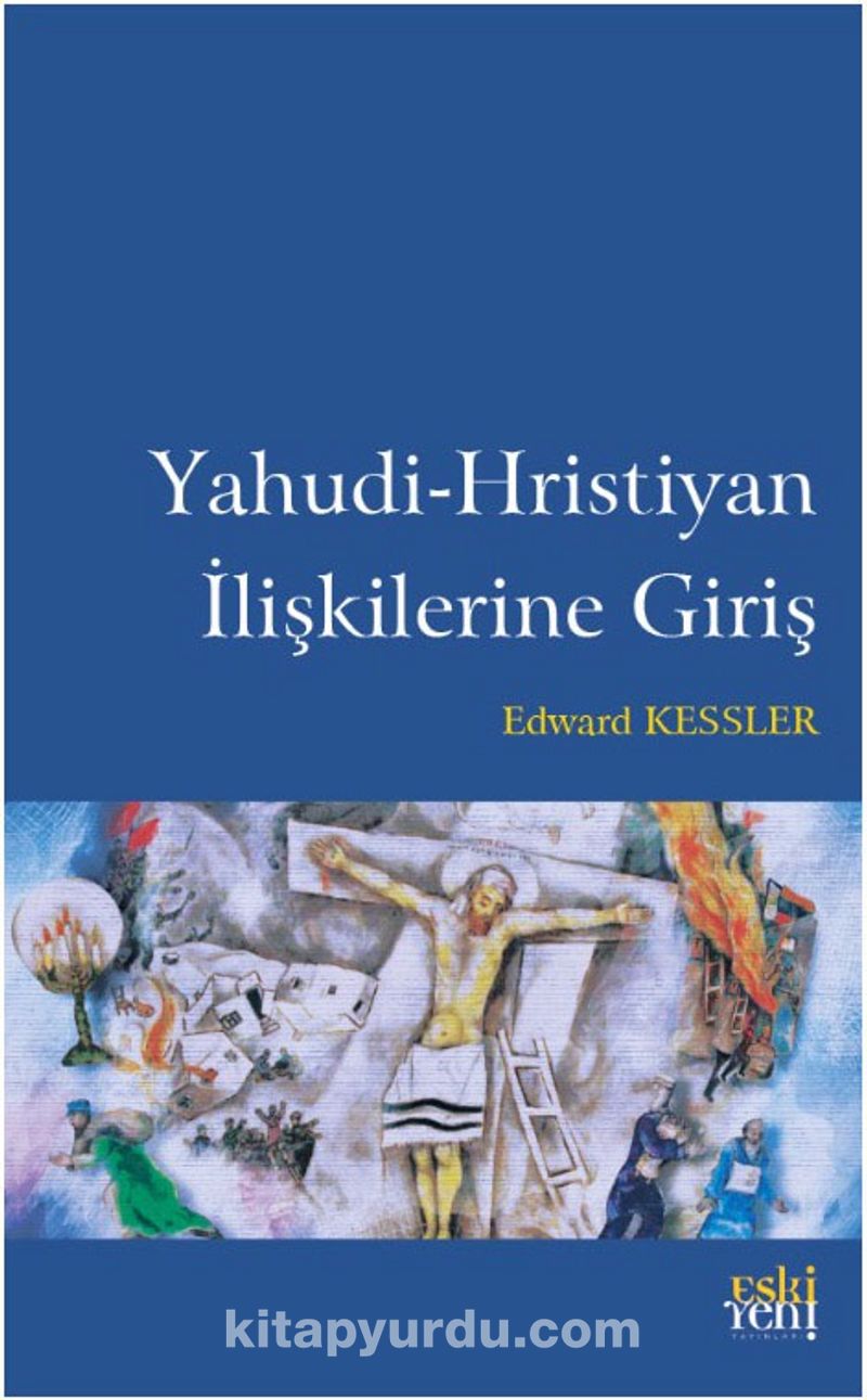 Yahudi Hristiyan İlişkilerine Giriş