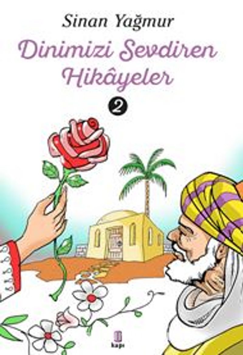 Dinimizi Sevdiren  Hikayeler 2