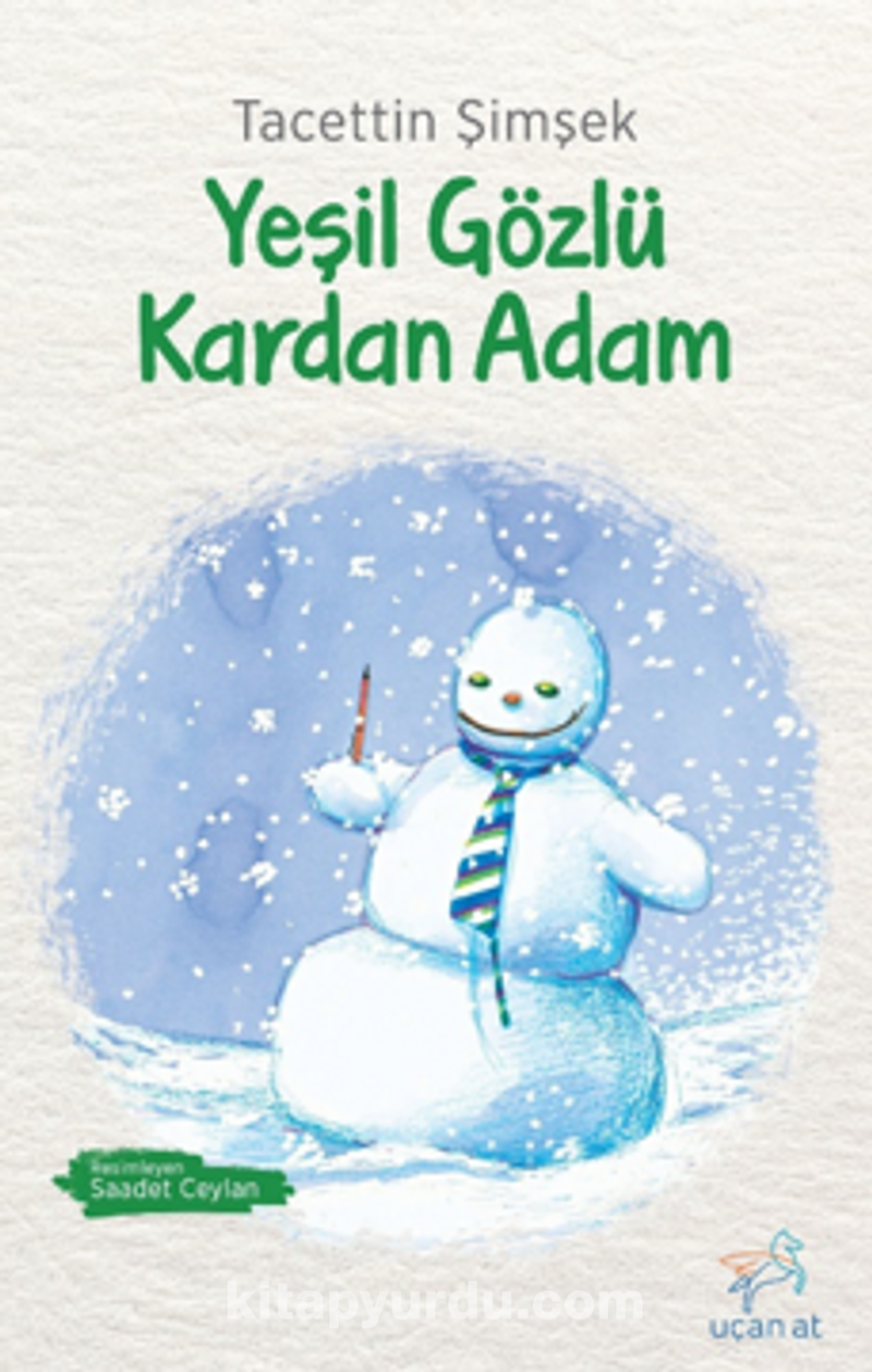 Yeşil Gözlü Kardan Adam (Siyah-Beyaz Resimli Baskı)