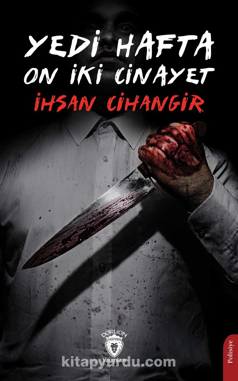 Yedi Hafta On İki Cinayet