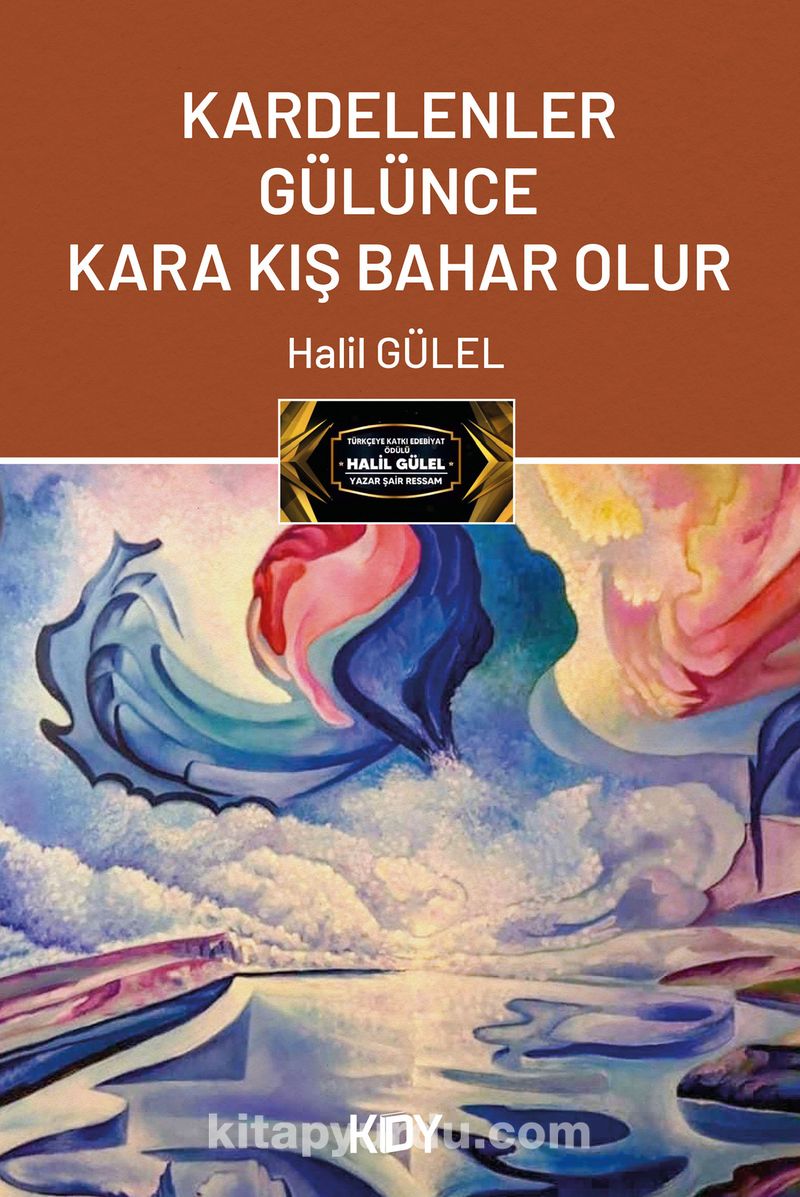Kardelenler Gülünce Kara Kış Bahar Olur