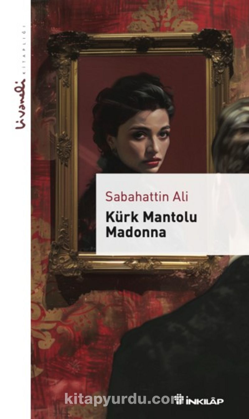Kürk Mantolu Madonna  - Livaneli Kitaplığı