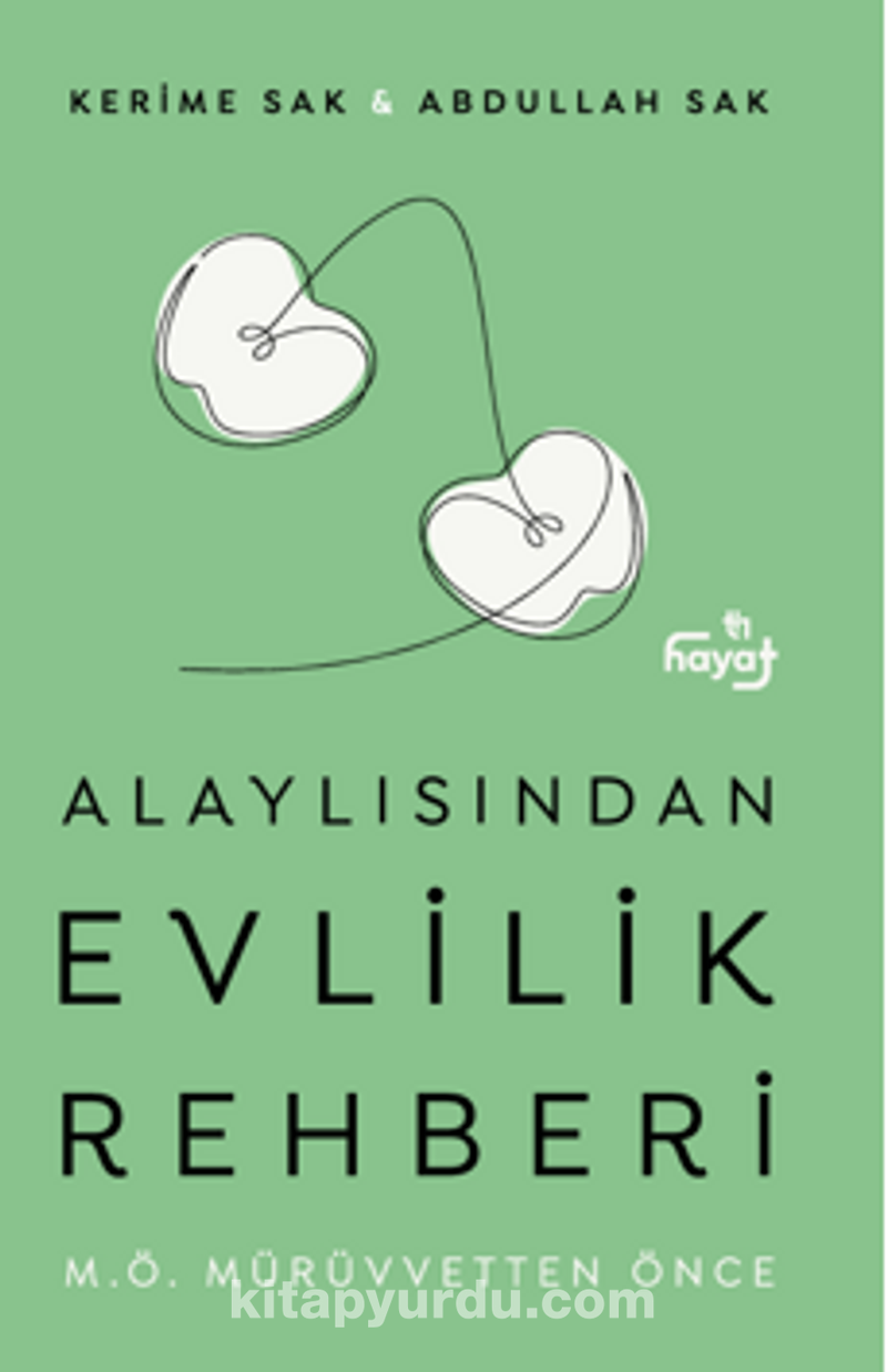 Alaylısından Evlilik Rehberi  - M.Ö. Mürüvvetten Önce