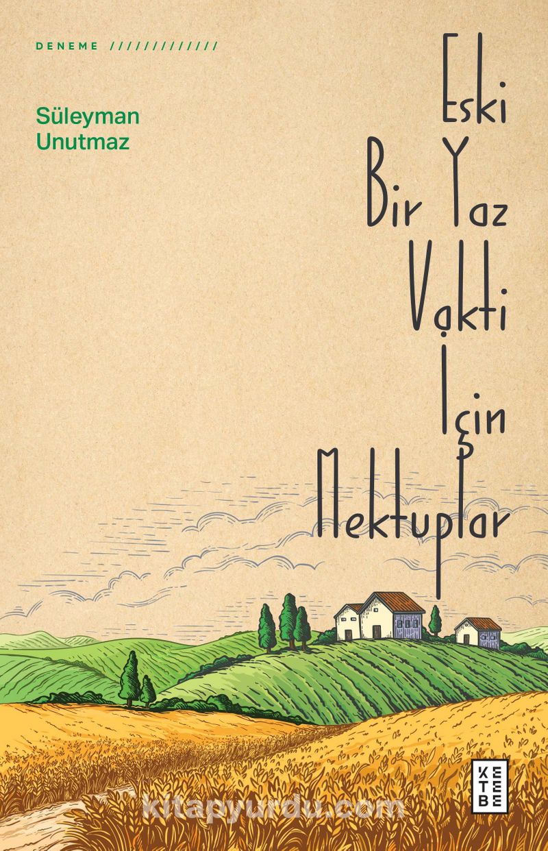 Eski Bir Yaz Vakti İçin Mektuplar