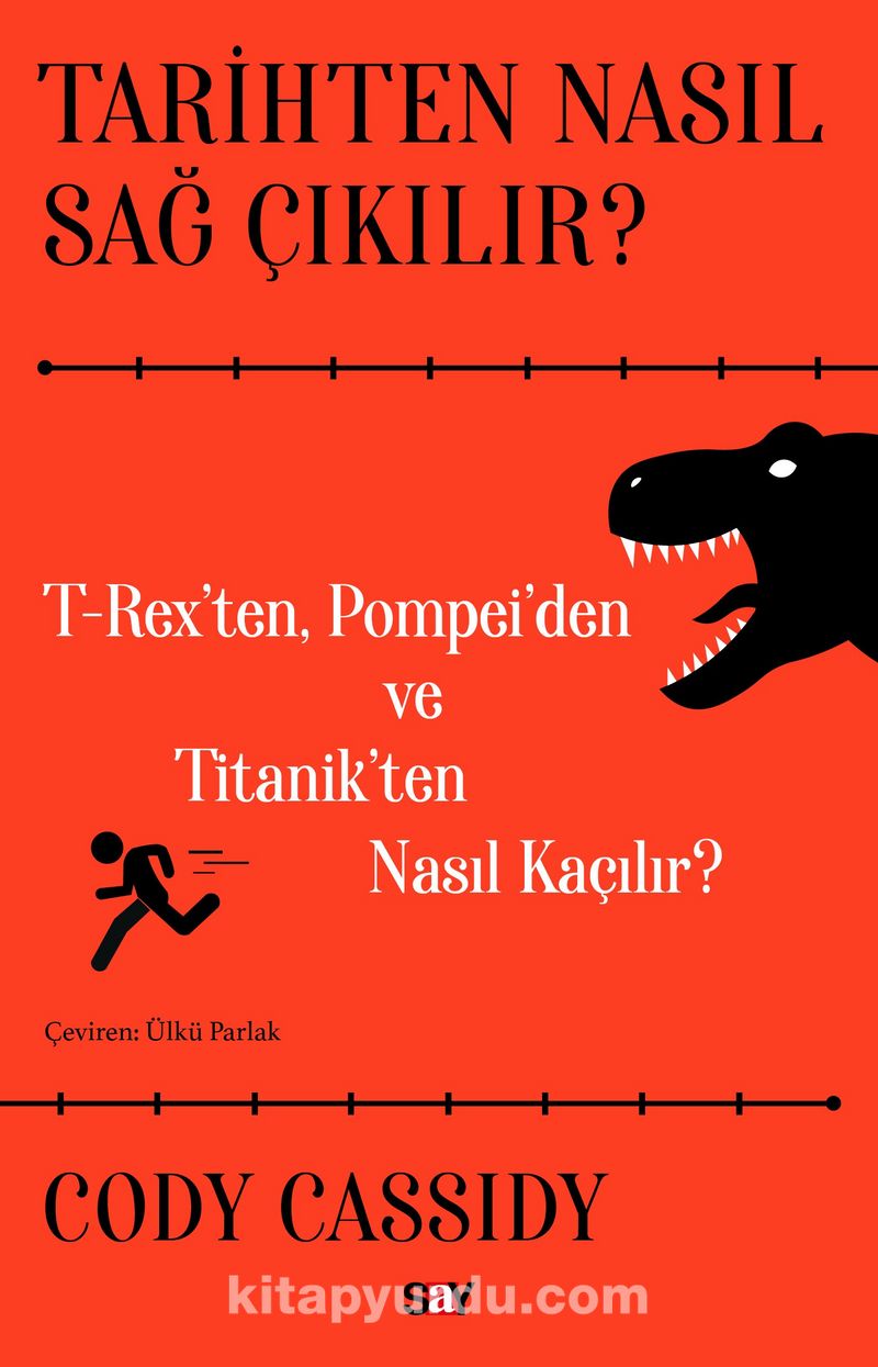 Tarihten Nasıl Sağ Çıkılır?