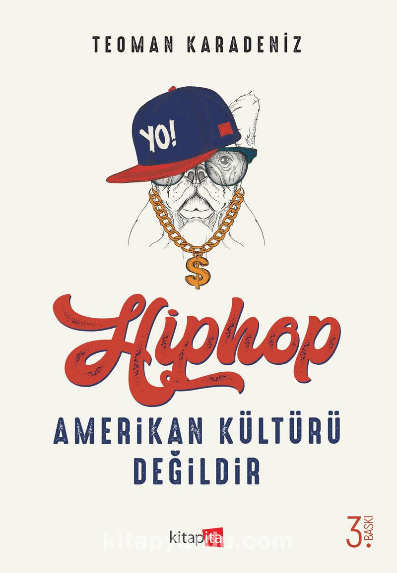 Hiphop Amerikan Kültürü Değildir