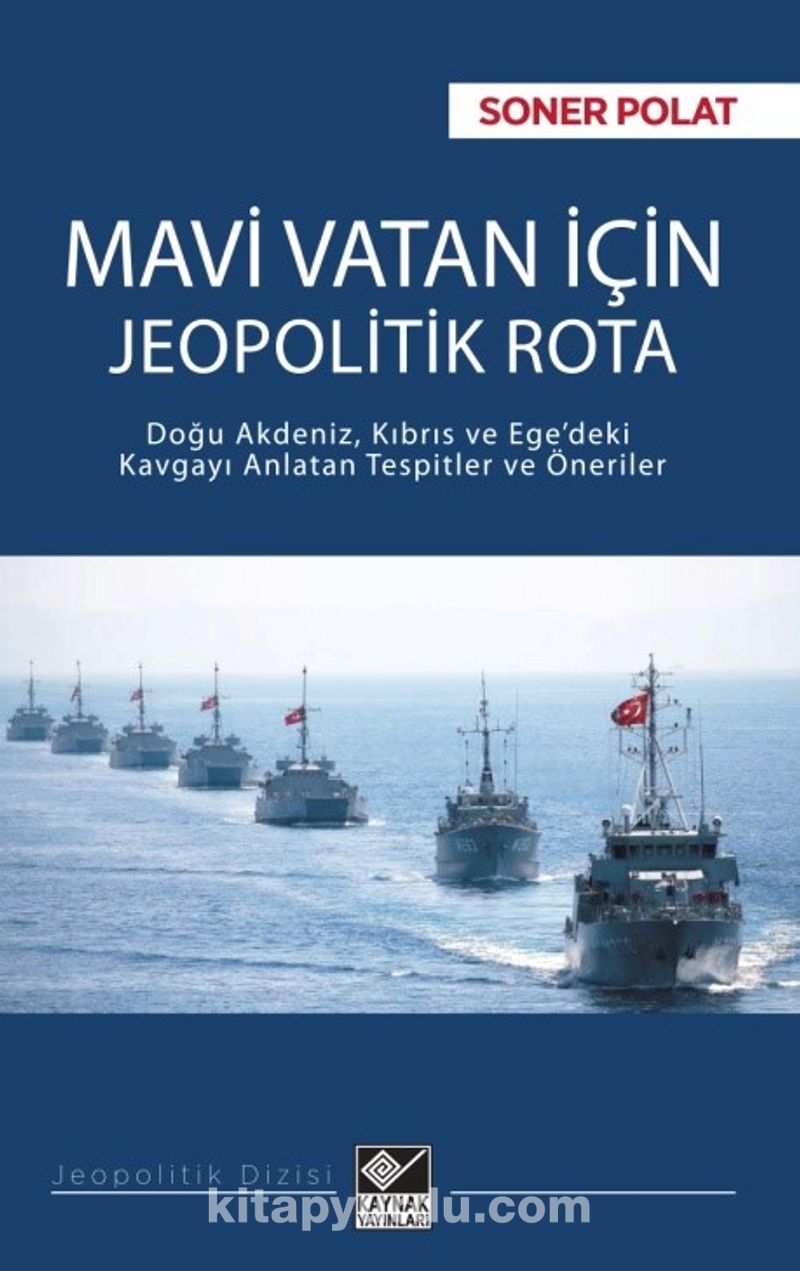 Mavi Vatan İçin Jeopolitik Rota
