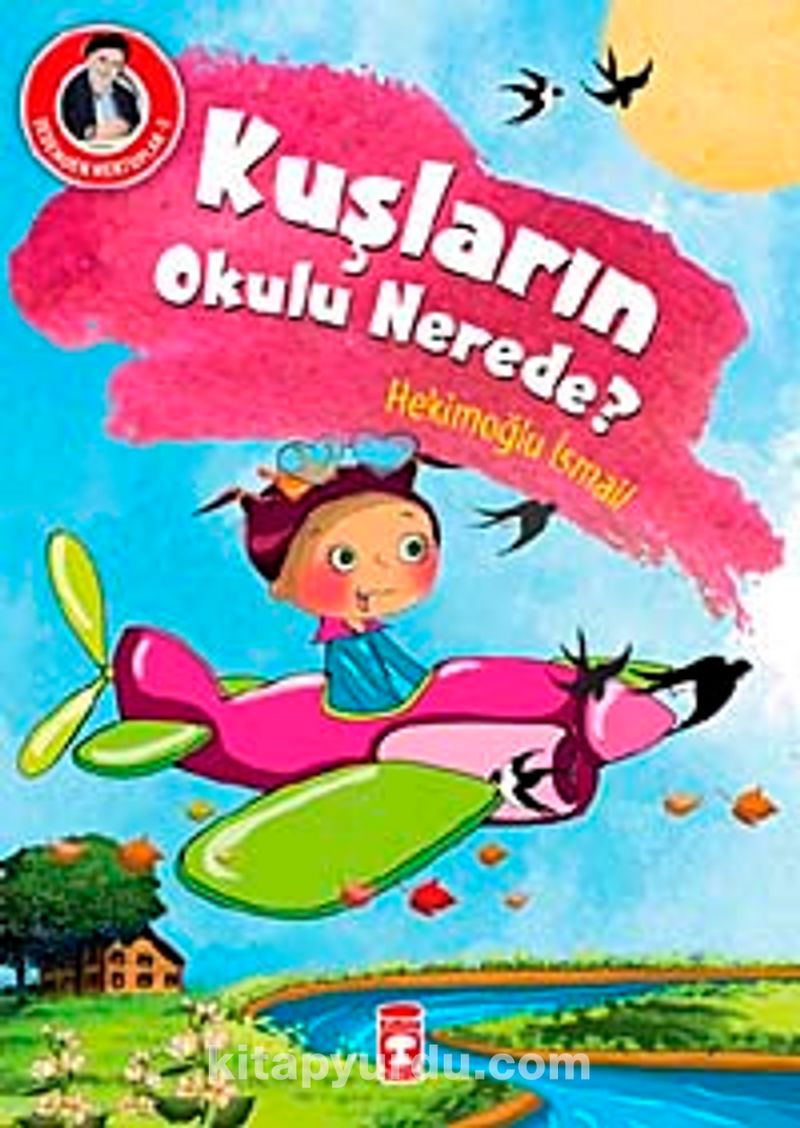 Kuşların Okulu Nerede? / Dedemden Mektuplar 2