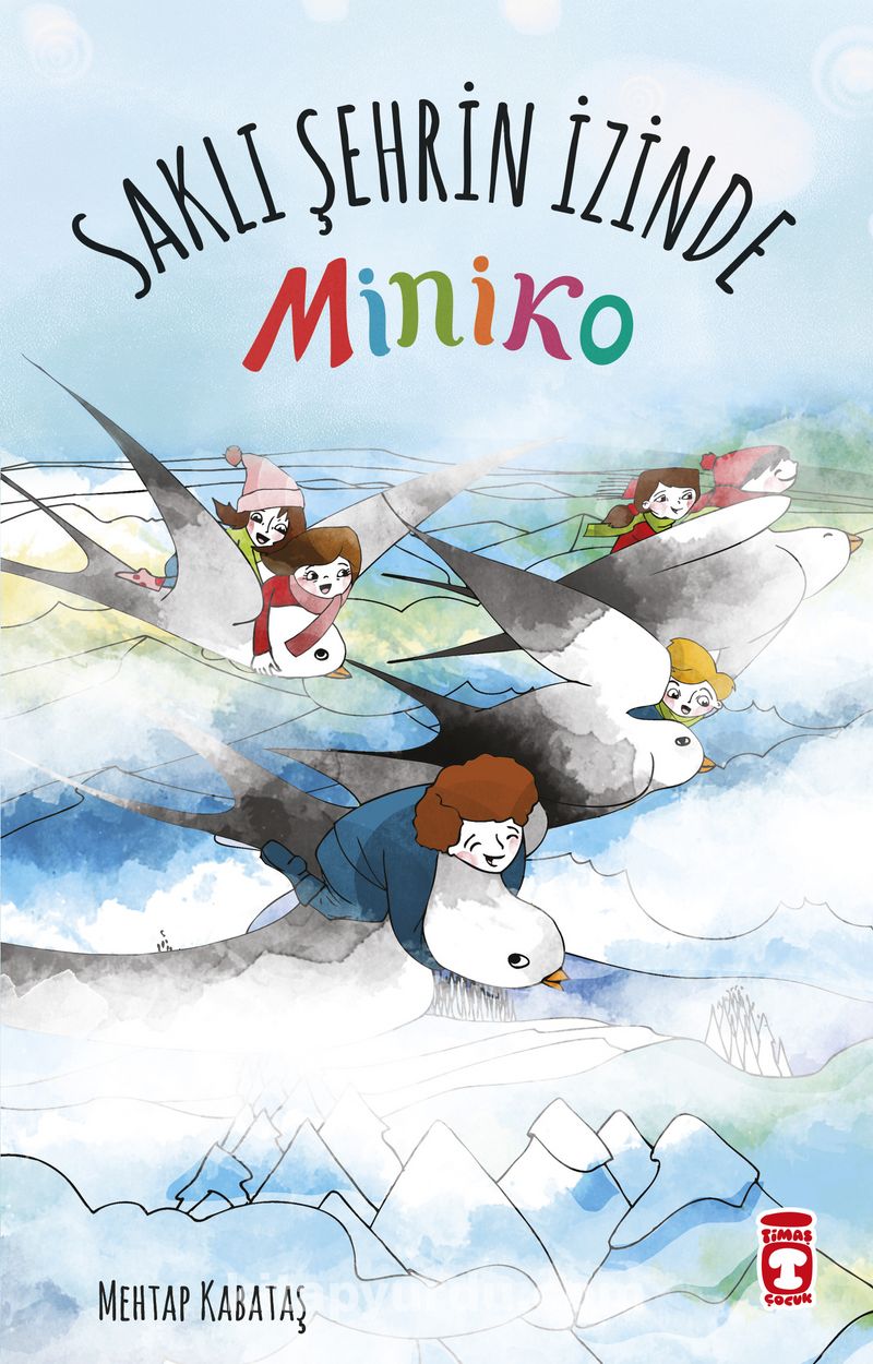Miniko 2 / Saklı Şehrin İzinde