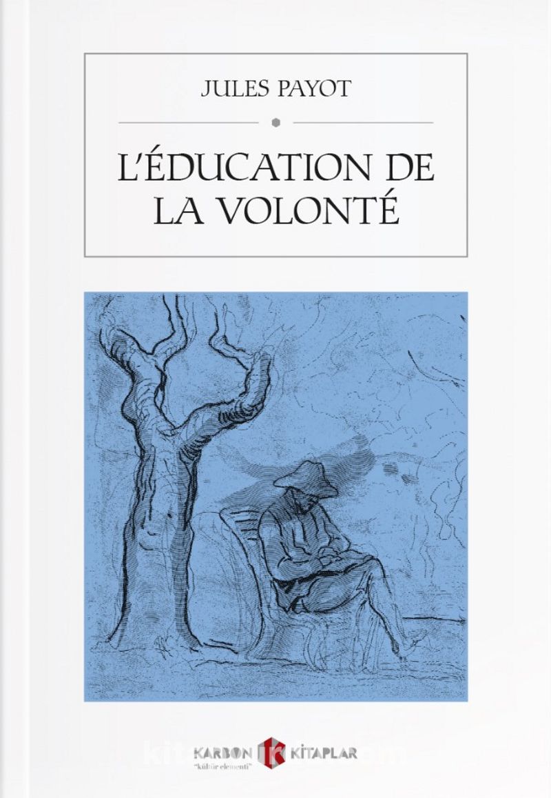 L'Éducation de la Volonté