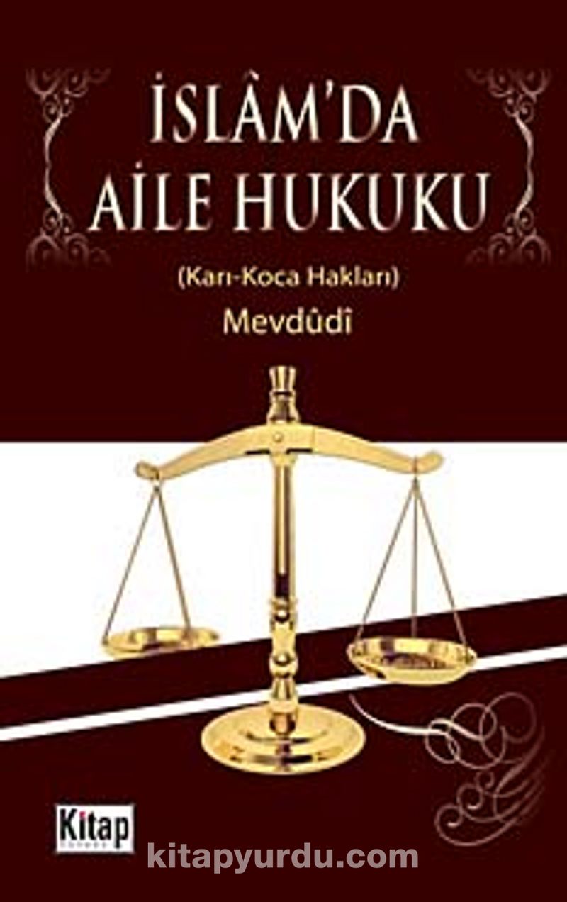 İslam'da Aile Hukuku (Karı - Koca Hakları)
