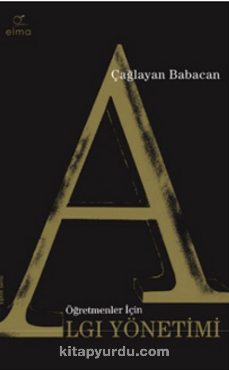 Öğretmenler İçin Algı Yönetimi