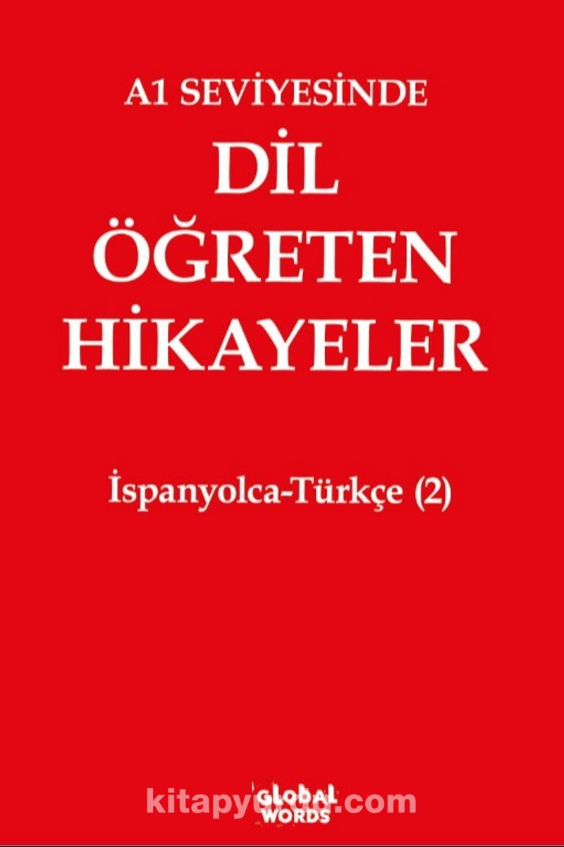 A1 Seviyesinde Dil Öğreten Hikayeler İspanyolca-Türkçe (2)