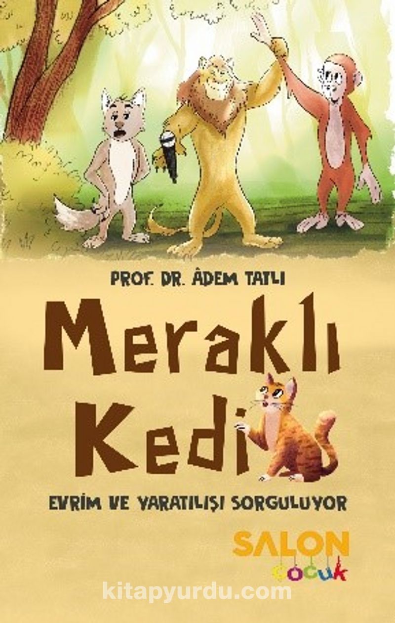 Meraklı Kedi Evrim ve Yaratılışı Sorguluyor