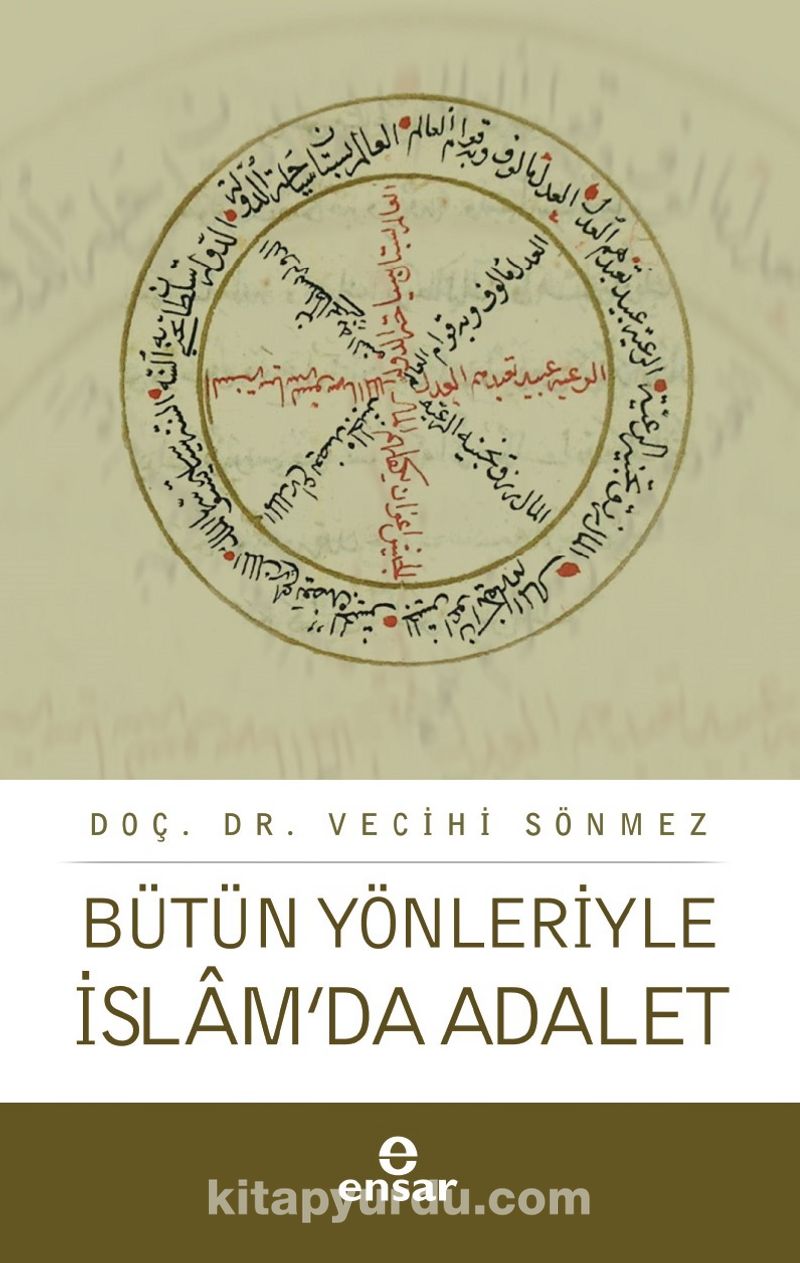 Bütün Yönleriyle  İslam'da Adalet