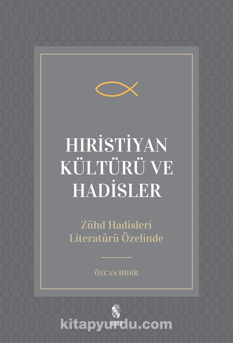 Hıristiyan Kültürü ve Hadisler