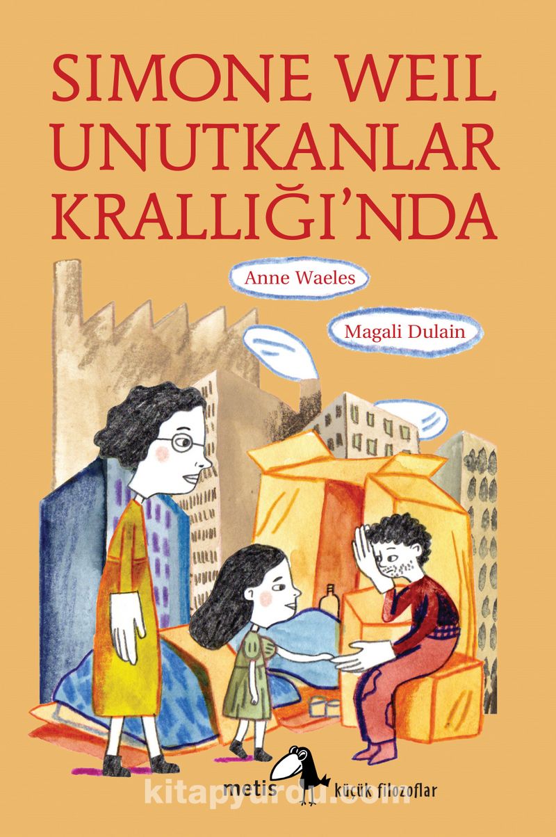 Simone Weil Unutkanlar Krallığı'nda