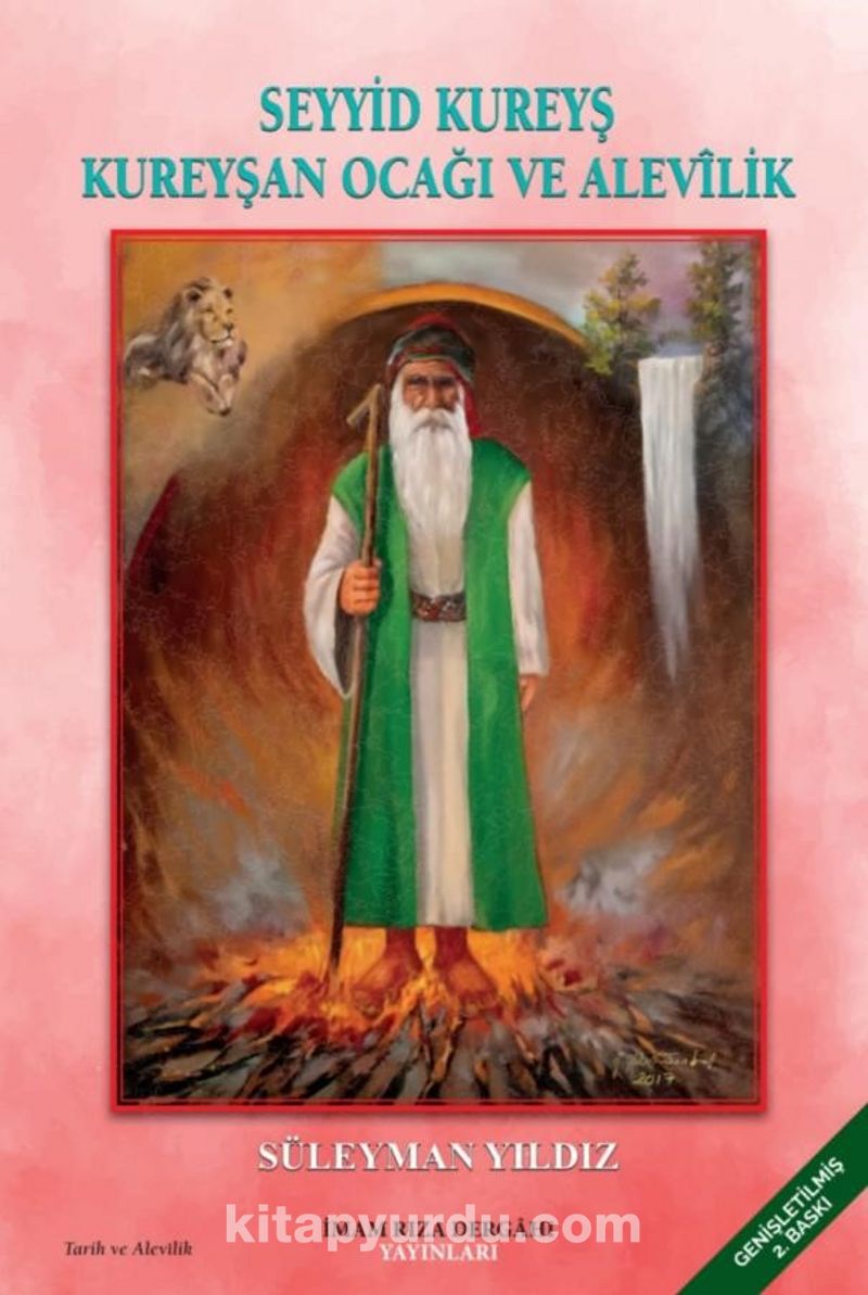 Seyyid Kureyş Kureyşan Ocağı ve Alevilik