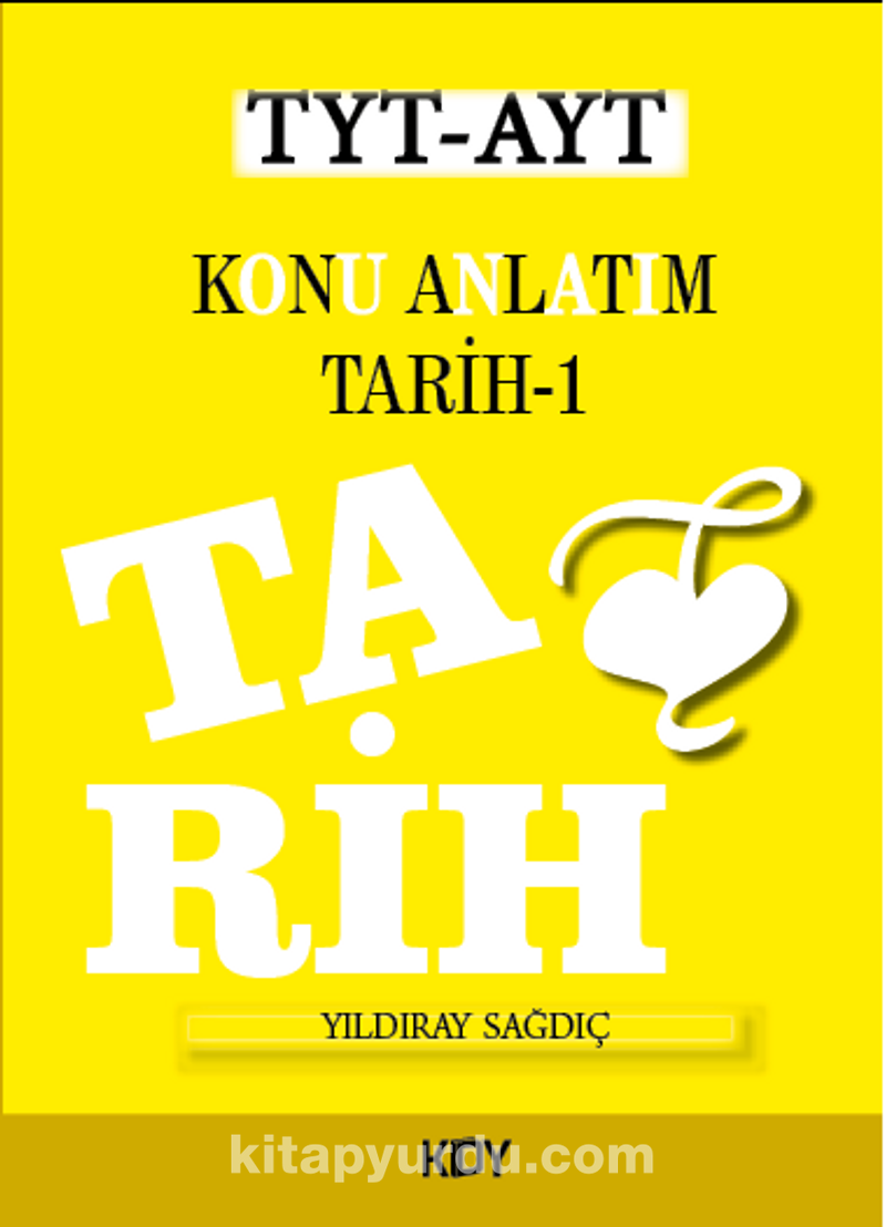 TYT-AYT Konu Anlatımı Tarih 1