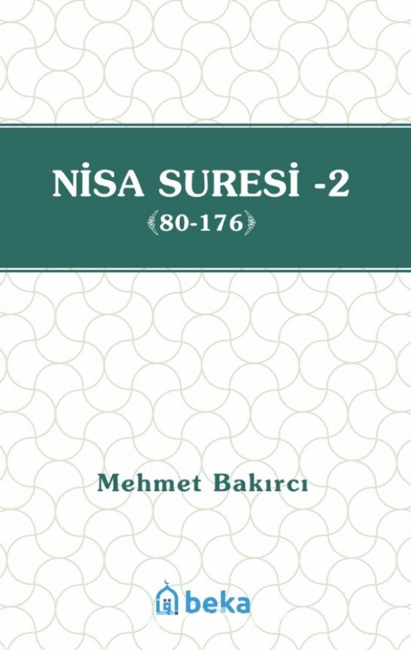 Nisa Suresi Tefsiri 2 (80-176)