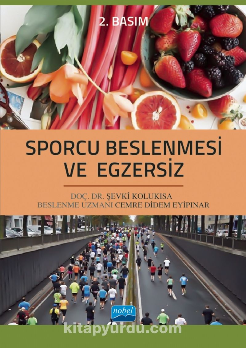 Sporcu Beslenmesi ve Egzersiz