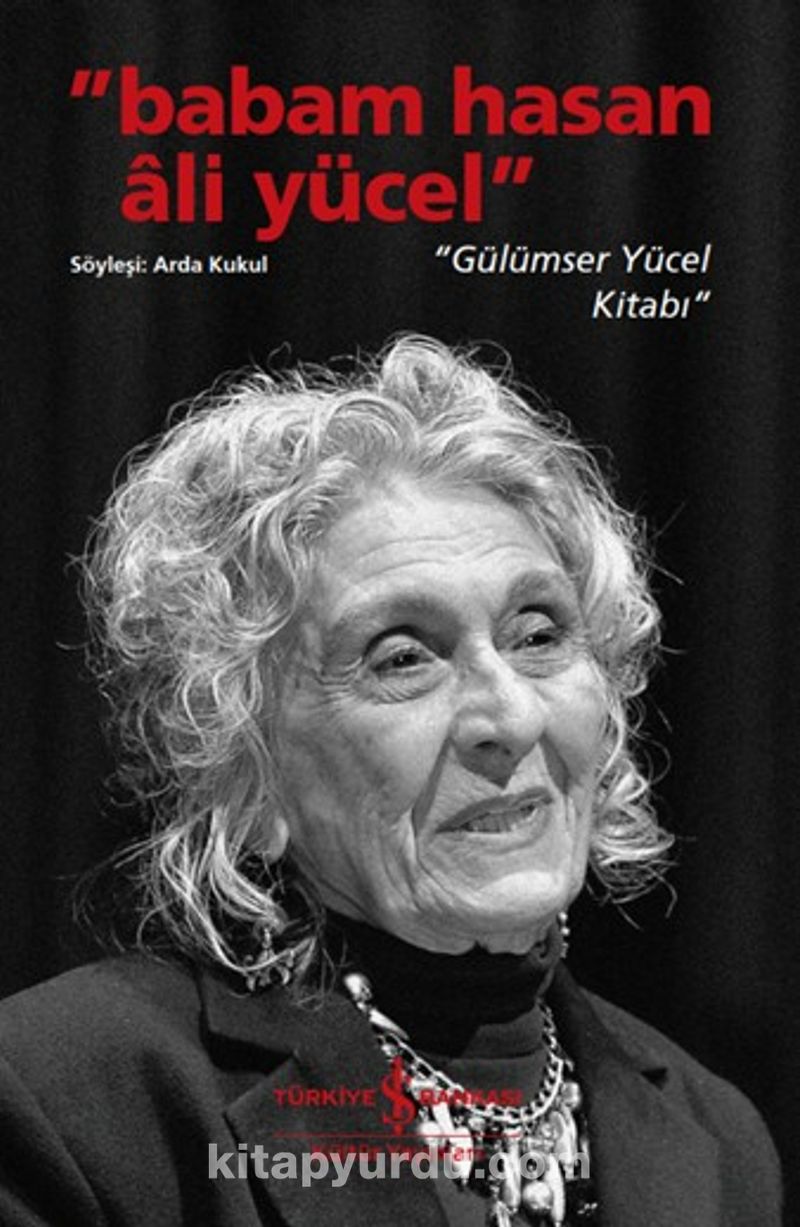 Babam Hasan Ali Yücel