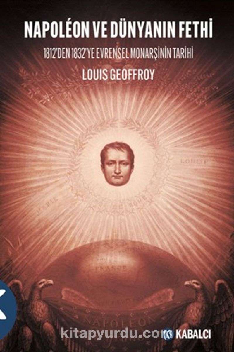 Napoléon ve Dünyanın Fethi