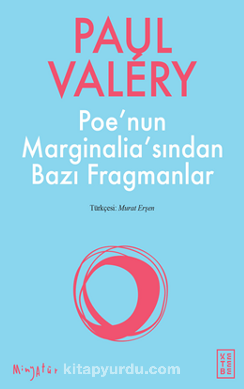 Poe'nun Marginalia'sından Bazı Fragmanlar