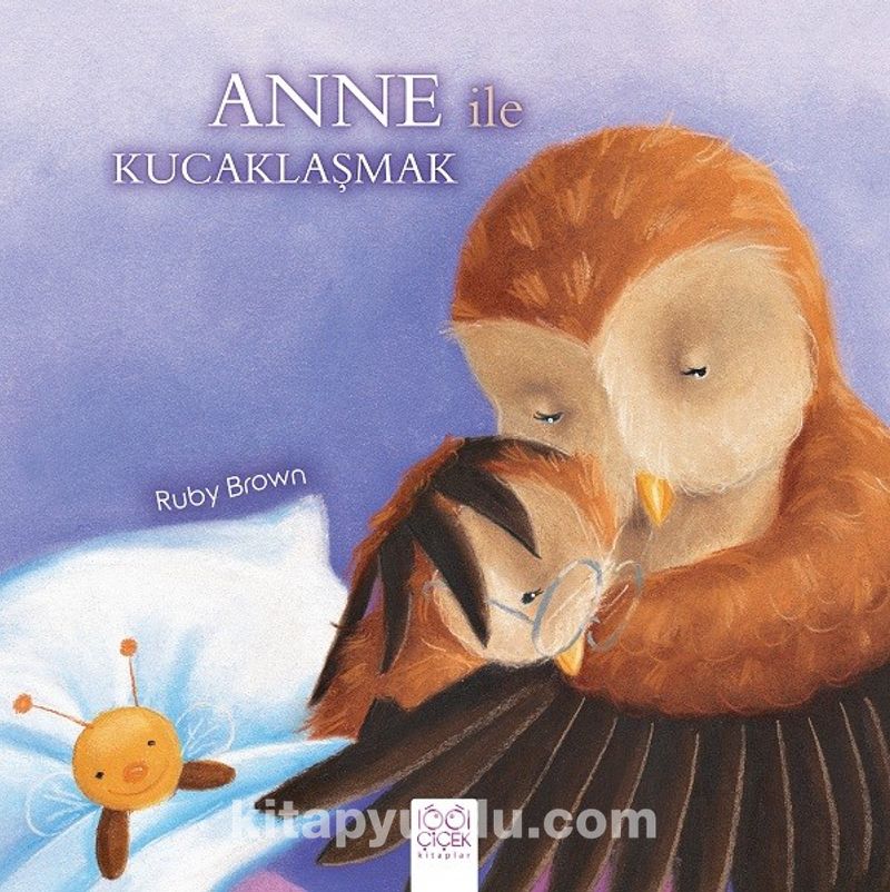 Anne ile Kucaklaşmak