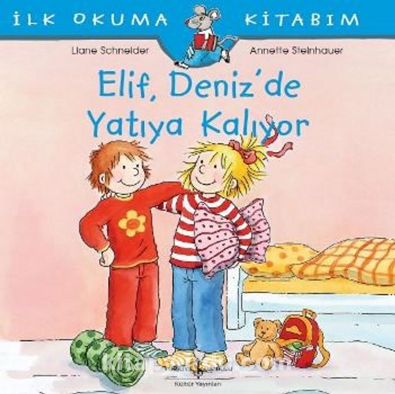 Elif Deniz'de Yatıya Kalıyor / İlk Okuma Kitabım