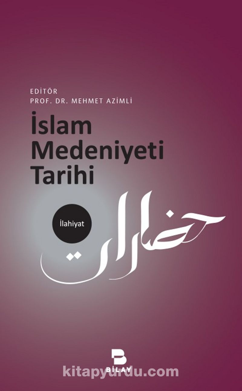 İslam Medeniyeti Tarihi