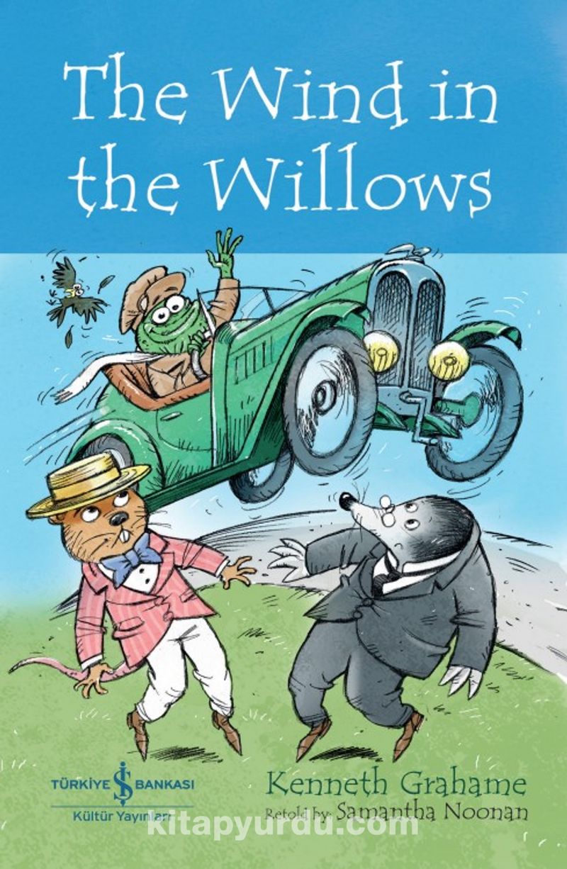 The Wind In The Willows - Children's Classic