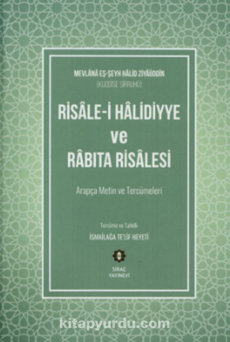 Risalei Halidiyye ve Rabıta Risalesi