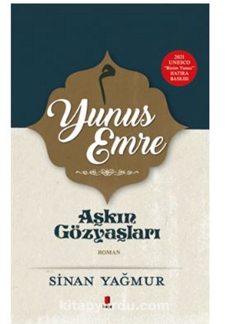 Yunus Emre - Aşkın Gözyaşları (Ciltli)