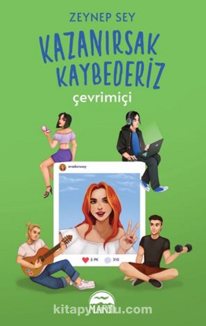 Kazanırsak Kaybederi̇z : Çevrimiçi (Ciltli)