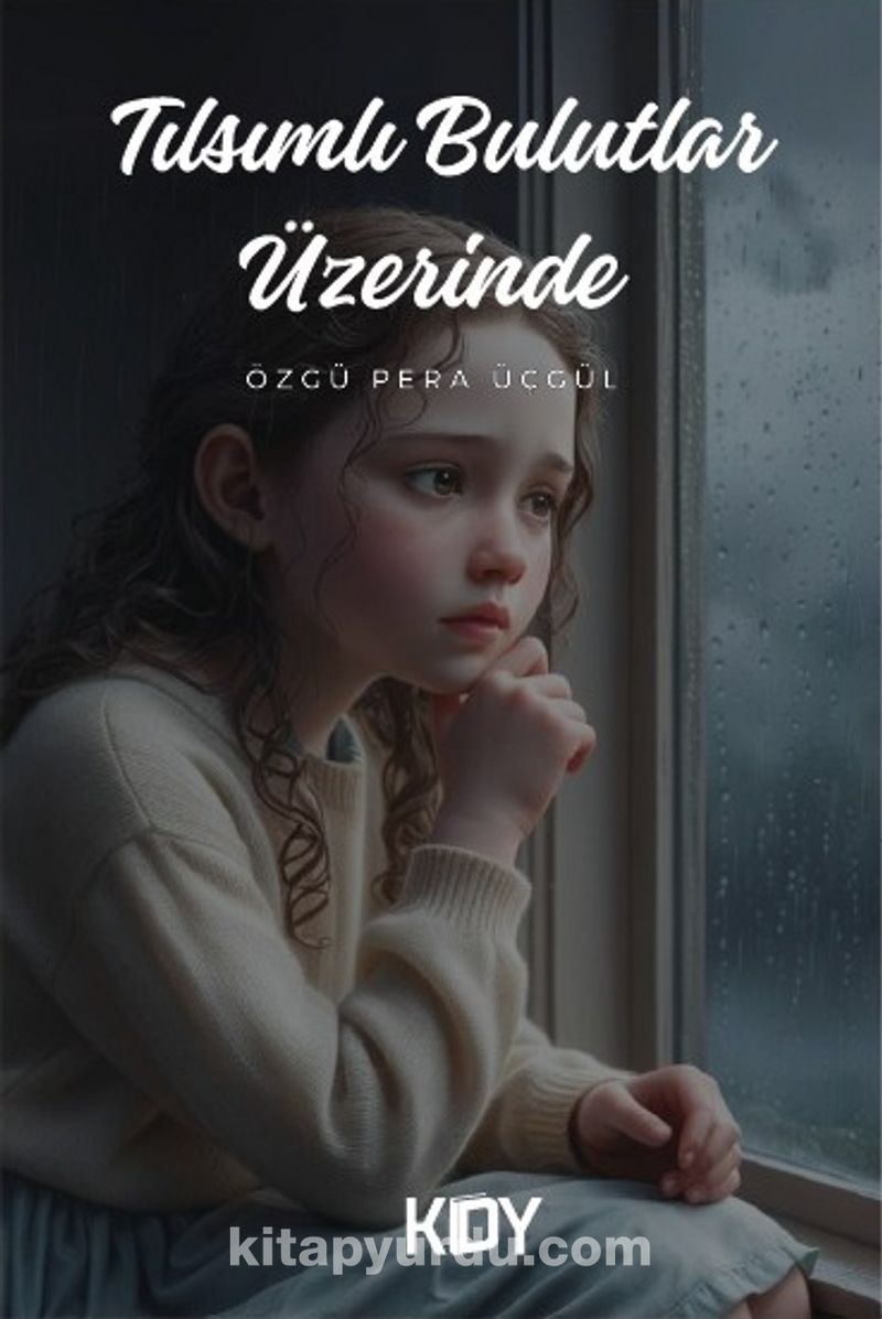 Tılsımlı Bulutlar Üstünde