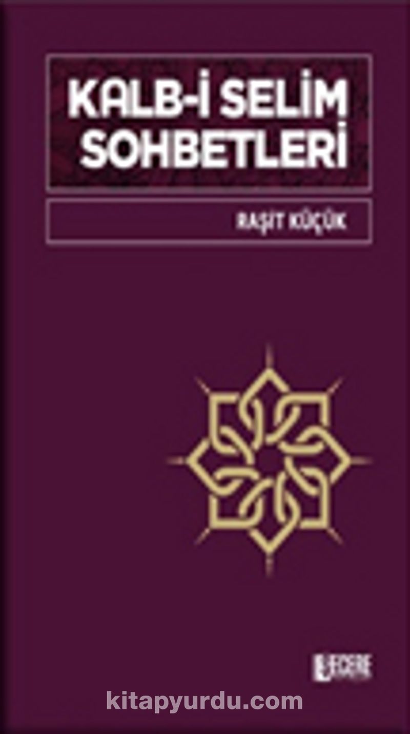 Kalb-i Selim Sohbetleri