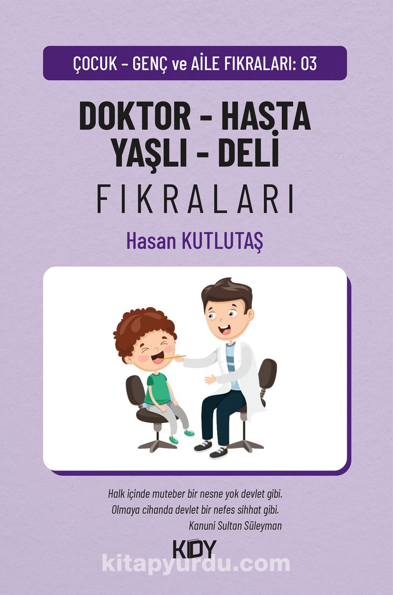 Doktor - Hasta - Yaşlı - Deli Fıkraları