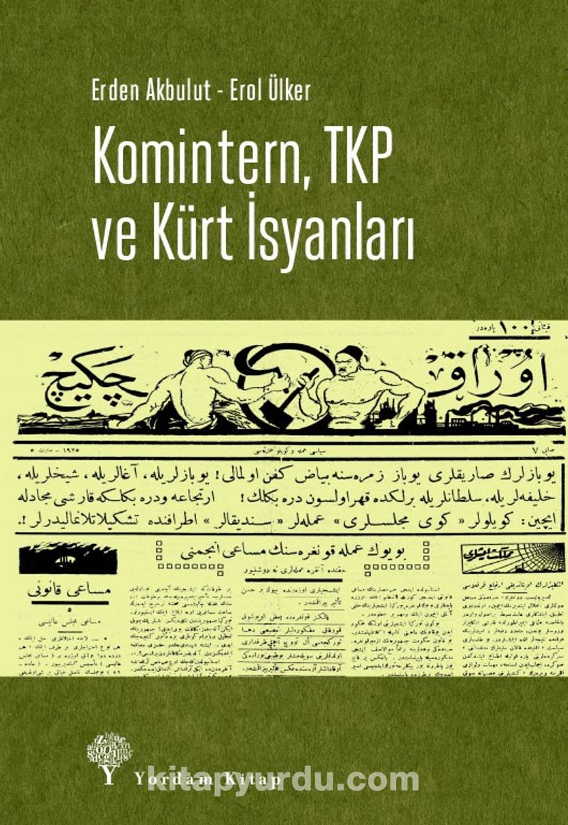 Komintern, TKP ve Kürt İsyanları